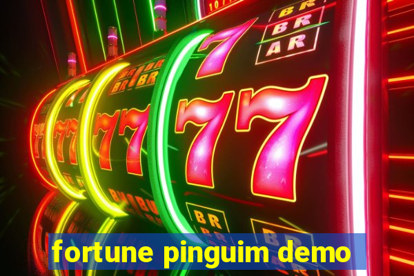 fortune pinguim demo